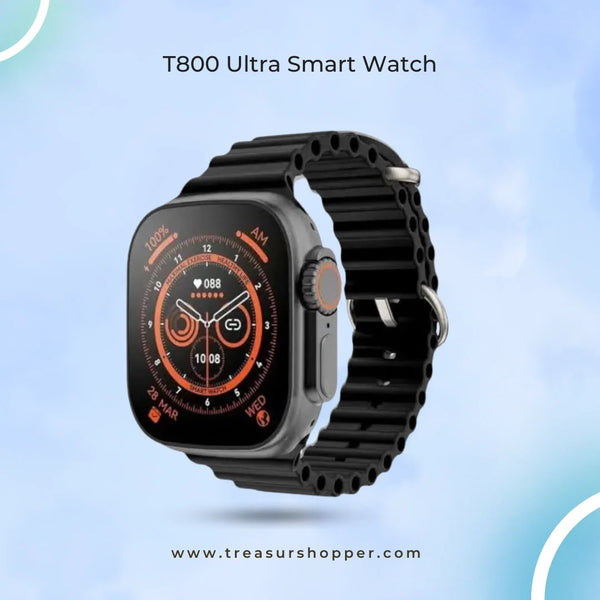 T800 ULTRA SMART WATCH